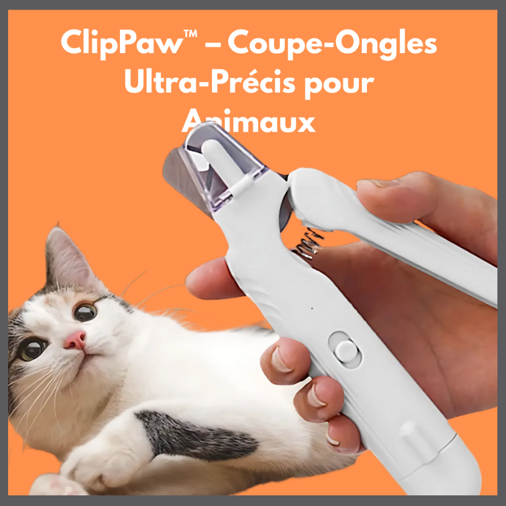 ClipPaw™ – Coupe-Ongles Ultra-Précis pour Animaux